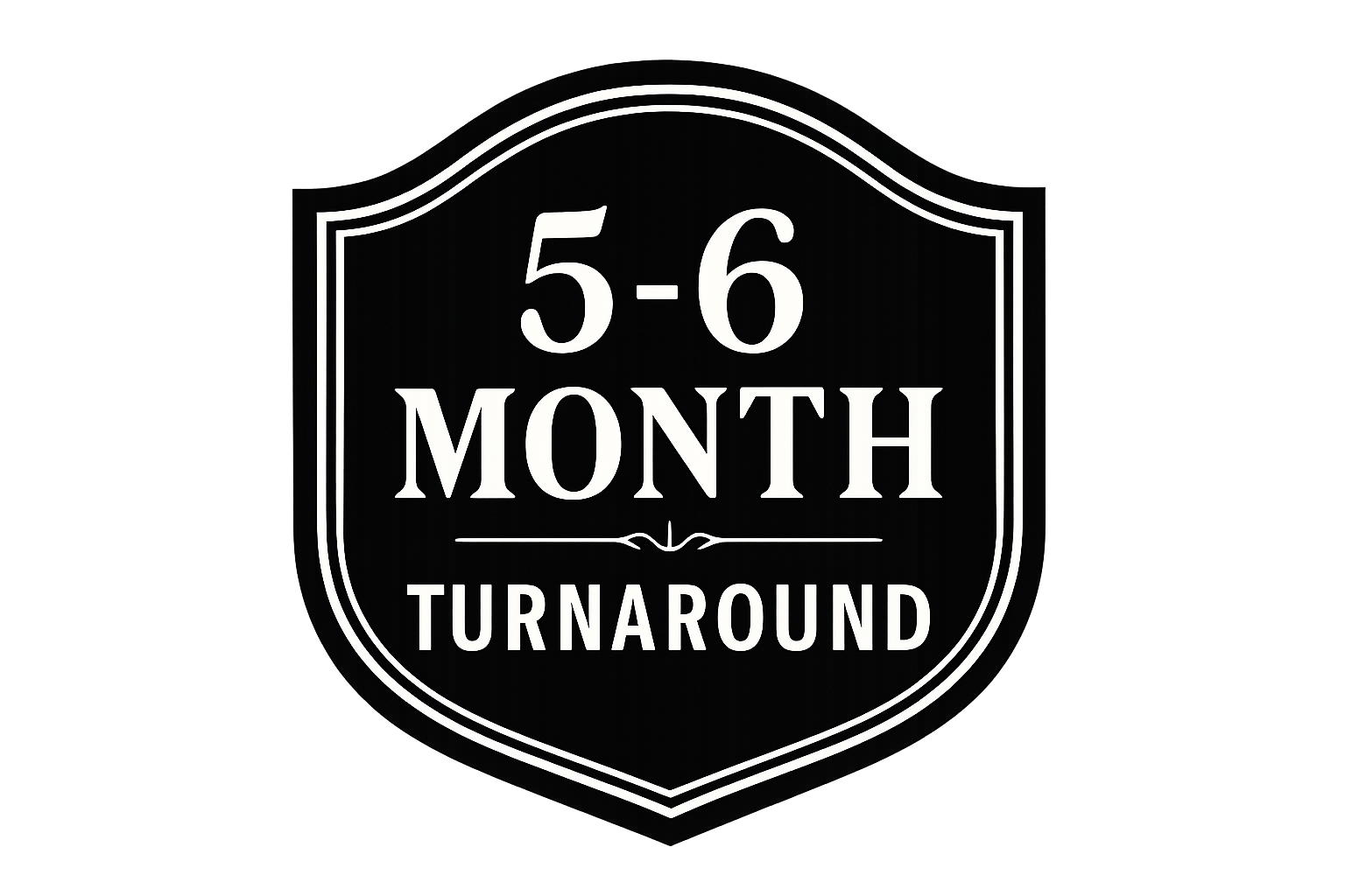 Generate a badge style graphic to denote 5-6 month turnaround. Keep the color scheme black/white.